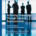 خرید و دانلود نسخه کامل کتاب Achieving Democracy Through Interest Representation: Interest Groups in Central and Eastern Europe