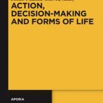 خرید و دانلود نسخه کامل کتاب Action, decision-making, and forms of life