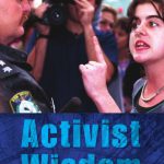 خرید و دانلود نسخه کامل کتاب Activist Wisdom: Practical Knowledge And Creative Tension in Social Movements