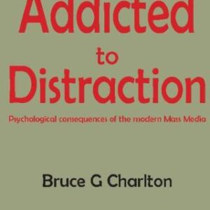 خرید و دانلود نسخه کامل کتاب Addicted to Distraction: Psychological consequences of the modern Mass Media