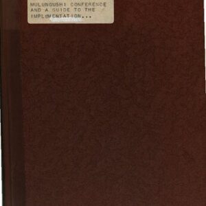 خرید و دانلود نسخه کامل کتاب Address by His Excellency Dr. Kenneth D. Kaunda to the Mulungushi Conference And A Guide to the Implementation of Humanism in Zambia