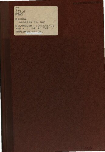 خرید و دانلود نسخه کامل کتاب Address by His Excellency Dr. Kenneth D. Kaunda to the Mulungushi Conference And A Guide to the Implementation of Humanism in Zambia_68e8778cc0786.jpeg خرید و دانلود نسخه کامل کتاب Address by His Excellency Dr. Kenneth D. Kaunda to the Mulungushi Conference And A Guide to the Implementation of Humanism in Zambia