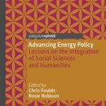 خرید و دانلود نسخه کامل کتاب Advancing Energy Policy: Lessons on the integration of Social Sciences and Humanities