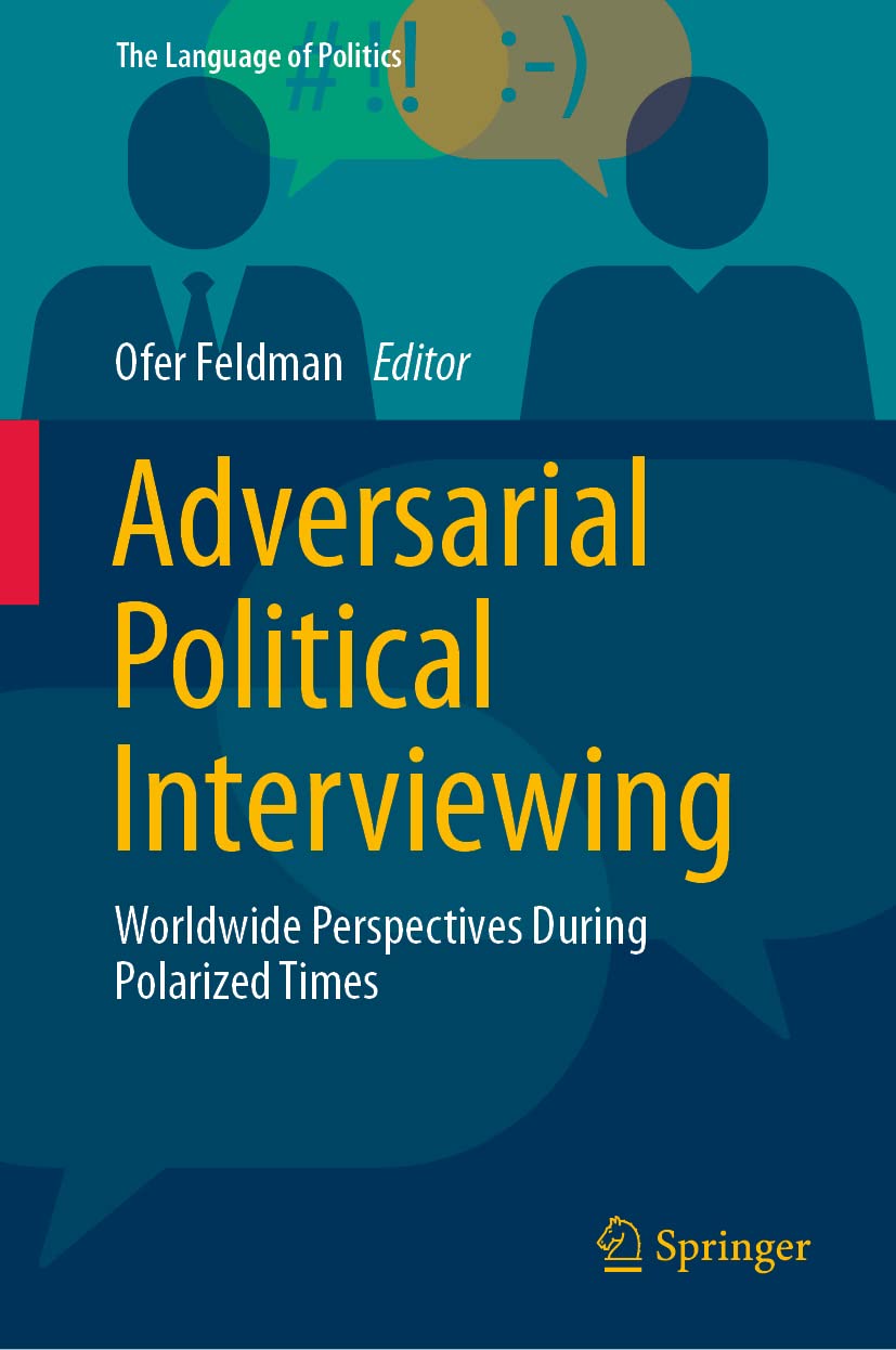 خرید و دانلود نسخه کامل کتاب Adversarial Political Interviewing: Worldwide Perspectives During Polarized Times_68e8df7a71e85.jpeg خرید و دانلود نسخه کامل کتاب Adversarial Political Interviewing: Worldwide Perspectives During Polarized Times