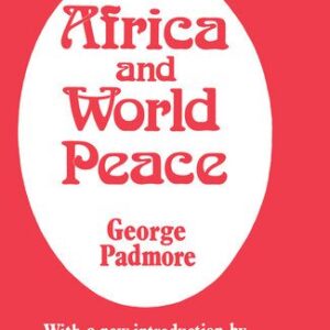 خرید و دانلود نسخه کامل کتاب Africa and World Peace
