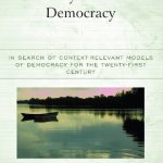 خرید و دانلود نسخه کامل کتاب Africa beyond Liberal Democracy: In Search of Context-Relevant Models of Democracy for the Twenty-First Century