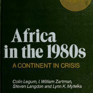 خرید و دانلود نسخه کامل کتاب Africa in the 1980s: A Continent in Crisis