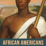 خرید و دانلود نسخه کامل کتاب African Americans and the Classics: Antiquity, Abolition and Activism