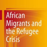 خرید و دانلود نسخه کامل کتاب African Migrants and the Refugee Crisis