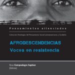 خرید و دانلود نسخه کامل کتاب Afrodescendencias: Voces en resistencia