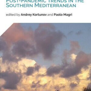 خرید و دانلود نسخه کامل کتاب After the Storm: Post-Pandemic Trends in the Southern Mediterranean