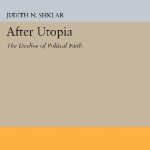 خرید و دانلود نسخه کامل کتاب After Utopia The Decline of Political Faith