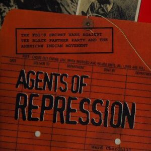خرید و دانلود نسخه کامل کتاب Agents of Repression: The FBI’s Secret Wars against the Black Panther Party and the American Indian Movement, Second Edition