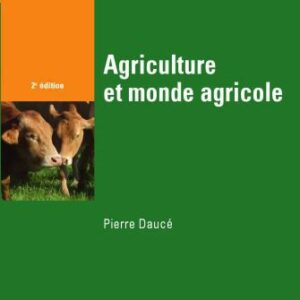 خرید و دانلود نسخه کامل کتاب Agriculture et monde agricole
