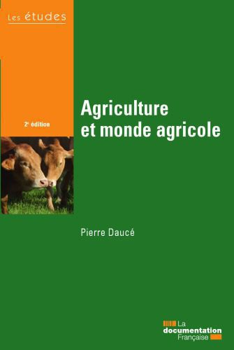 خرید و دانلود نسخه کامل کتاب Agriculture et monde agricole_68e989bd10a63.jpeg خرید و دانلود نسخه کامل کتاب Agriculture et monde agricole