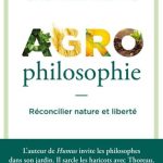 خرید و دانلود نسخه کامل کتاب Agrophilosophie : Réconcilier nature et liberté