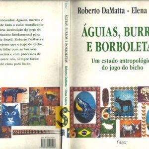 خرید و دانلود نسخه کامل کتاب Águias, burros e borboletas: um estudo antropológico do jogo do bicho