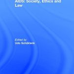 خرید و دانلود نسخه کامل کتاب AIDS: Society, Ethics and Law