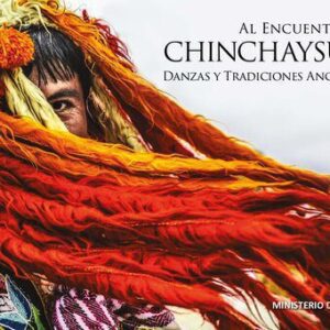 خرید و دانلود نسخه کامل کتاب Al encuentro del Chinchaysuyu. Danzas y tradiciones ancestrales