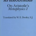 خرید و دانلود نسخه کامل کتاب Alexander of Aphrodisias on Aristotles Metaphysics 1. Translated by W. E. Dooley