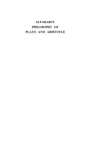 خرید و دانلود نسخه کامل کتاب Alfarabi’s Philosophy of Plato and Aristotle_68fd1292ee37e.jpeg خرید و دانلود نسخه کامل کتاب Alfarabi’s Philosophy of Plato and Aristotle
