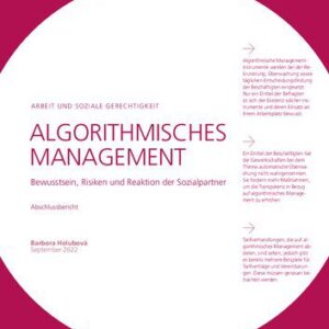 خرید و دانلود نسخه کامل کتاب ALGORITHMISCHES MANAGEMENT : Bewusstsein, Risiken und Reaktion der Sozialpartner / Abschlussbericht