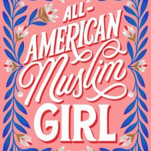 خرید و دانلود نسخه کامل کتاب All-American Muslim Girl