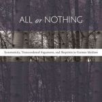 خرید و دانلود نسخه کامل کتاب All or Nothing: Systematicity, Transcendental Arguments, and Skepticism in German Idealism