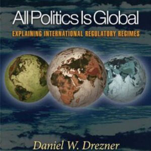 خرید و دانلود نسخه کامل کتاب All Politics Is Global: Explaining International Regulatory Regimes
