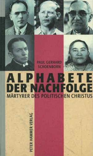 خرید و دانلود نسخه کامل کتاب Alphabete der Nachfolge: Märtyrer des politischen Christus_68de6dd4577b2.jpeg خرید و دانلود نسخه کامل کتاب Alphabete der Nachfolge: Märtyrer des politischen Christus