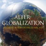 خرید و دانلود نسخه کامل کتاب Alter-Globalization: Becoming Actors in a Global Age