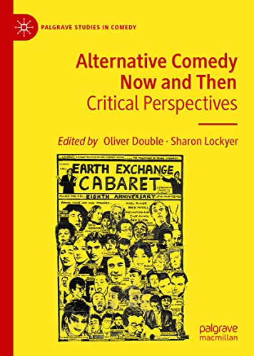 خرید و دانلود نسخه کامل کتاب Alternative Comedy Now and Then: Critical Perspectives_68e5a88366e7f.jpeg خرید و دانلود نسخه کامل کتاب Alternative Comedy Now and Then: Critical Perspectives