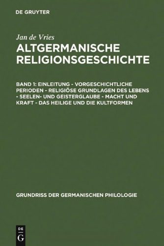خرید و دانلود نسخه کامل کتاب Altgermanische Religionsgeschichte_68de5caa754d8.jpeg خرید و دانلود نسخه کامل کتاب Altgermanische Religionsgeschichte