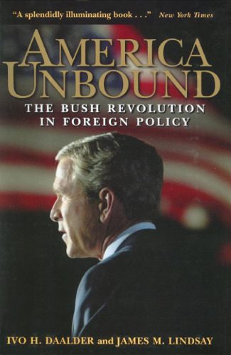 خرید و دانلود نسخه کامل کتاب America Unbound: The Bush Revolution in Foreign Policy_68eab0dc5173f.jpeg خرید و دانلود نسخه کامل کتاب America Unbound: The Bush Revolution in Foreign Policy