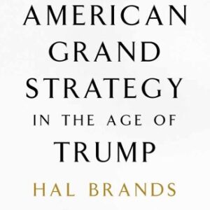خرید و دانلود نسخه کامل کتاب American Grand Strategy in the Age of Trump