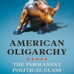 خرید و دانلود نسخه کامل کتاب American Oligarchy: The Permanent Political Class