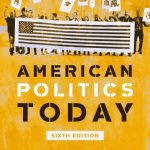 خرید و دانلود نسخه کامل کتاب American Politics Today (Sixth Edition)
