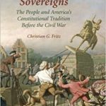 خرید و دانلود نسخه کامل کتاب American Sovereigns: The People and America’s Constitutional Tradition Before the Civil War