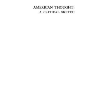 خرید و دانلود نسخه کامل کتاب American Thought: A Critical Sketch