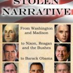 خرید و دانلود نسخه کامل کتاب America’s Stolen Narrative: From Washington and Madison to Nixon, Reagan and the Bushes to Obama