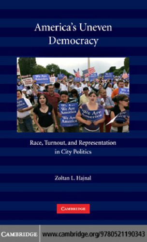 خرید و دانلود نسخه کامل کتاب America’s Uneven Democracy: Race, Turnout, and Representation in City Politics_68e90d80efd9b.jpeg خرید و دانلود نسخه کامل کتاب America’s Uneven Democracy: Race, Turnout, and Representation in City Politics