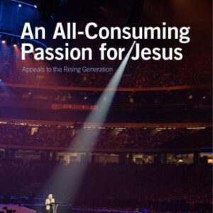 خرید و دانلود نسخه کامل کتاب An All-Consuming Passion for Jesus
