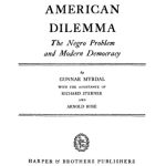 خرید و دانلود نسخه کامل کتاب An American Dilemma: The Negro Problem and Modern Democracy