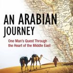 خرید و دانلود نسخه کامل کتاب An Arabian Journey: One Man’s Quest Through the Heart of the Middle East