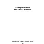 خرید و دانلود نسخه کامل کتاب An Explanation of The Small Catechism