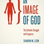خرید و دانلود نسخه کامل کتاب An Image of God: The Catholic Struggle with Eugenics