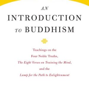 خرید و دانلود نسخه کامل کتاب An Introduction to Buddhism (Core Teachings of Dalai Lama Book 3)