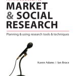 خرید و دانلود نسخه کامل کتاب An Introduction to Market & Social Research: Planning & Using Research Tools & Techniques (Market Research in Practice Series)