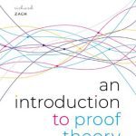 خرید و دانلود نسخه کامل کتاب An Introduction to Proof Theory: Normalization, Cut-Elimination, and Consistency Proofs