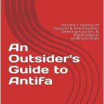 خرید و دانلود نسخه کامل کتاب An Outsider’s Guide to Antifa; History of Fascism & Anti-Fascism, Defining Fascism